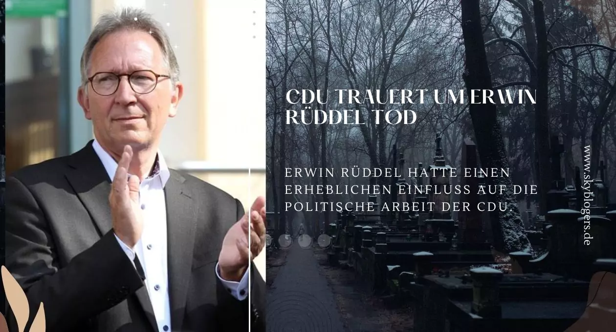 CDU trauert um Erwin Rüddel Tod: Reaktionen, Gedenken und die politische Bedeutung des Verlusts