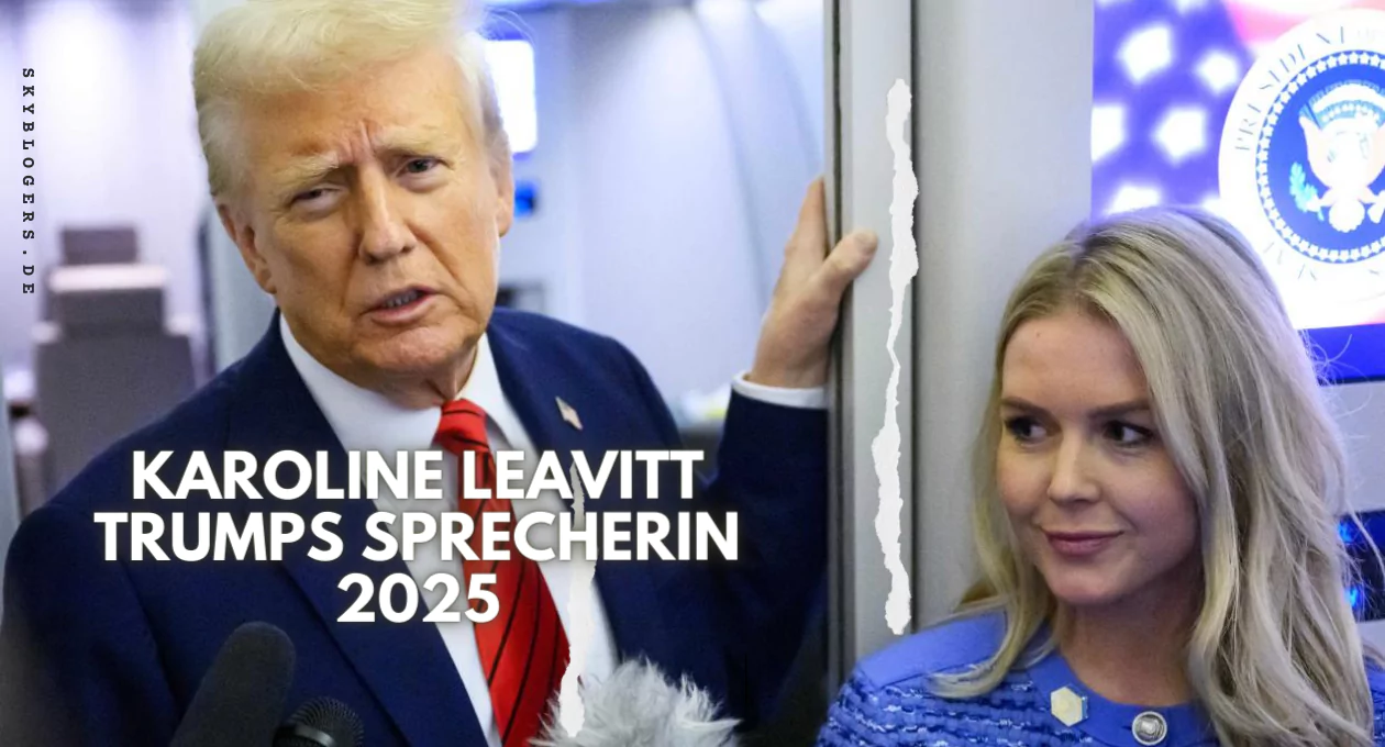 Karoline Leavitt Trumps Sprecherin 2025 – Ihre Karriere, Aufgaben und Zukunft im Weißen Haus